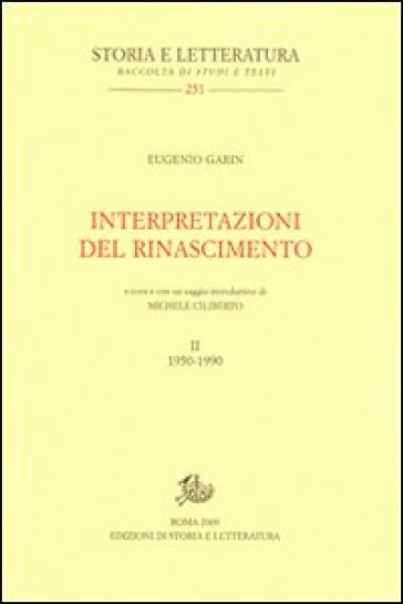 Interpretazioni del Rinascimento (1950-1990). 2.