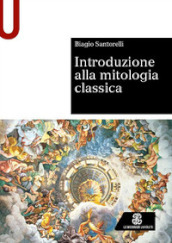 Introduzione alla mitologia classica