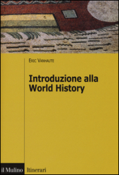 Introduzione alla world history