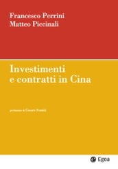 Investimenti e contratti in Cina