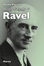 Invito all ascolto di Ravel
