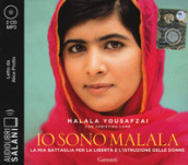 Io sono Malala. La mia battaglia per la libertà e l istruzione delle donne letto da Alice Protto. Audiolibro. 2 CD Audio formato MP3