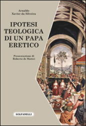 Ipotesi teologica di un papa eretico