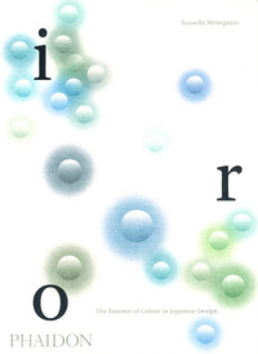 Iro. The essence of colour in japanese design