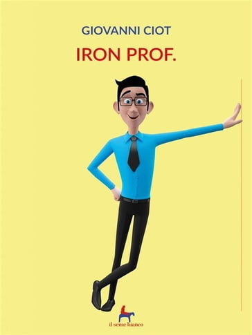 Iron Prof.