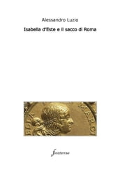Isabella d Este e il sacco di Roma