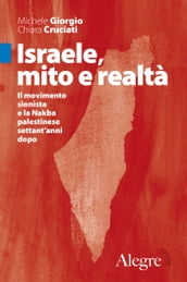 Israele, mito e realtà