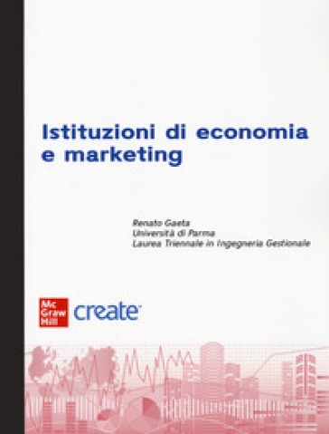 Istituzioni di economia e marketing. Con e-book