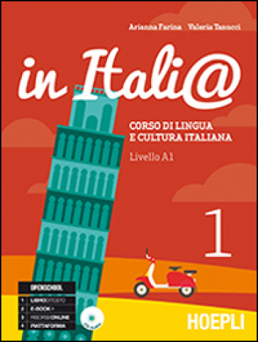 In Itali@. Livello A1. Corso di lingua e cultura italiana. Con CD Audio. 1.