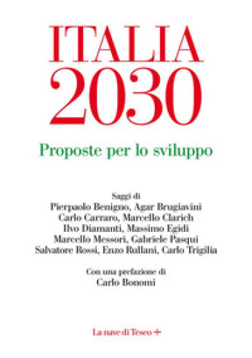 Italia 2030. Proposte per lo sviluppo