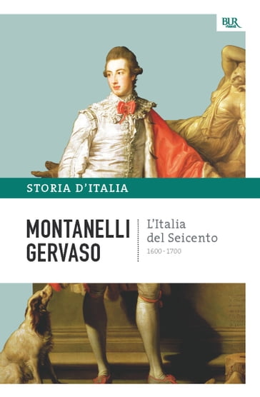 L'Italia del Seicento - 1600-1700