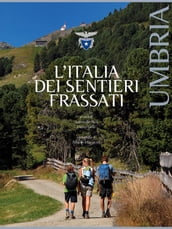L Italia dei Sentieri Frassati - Umbria