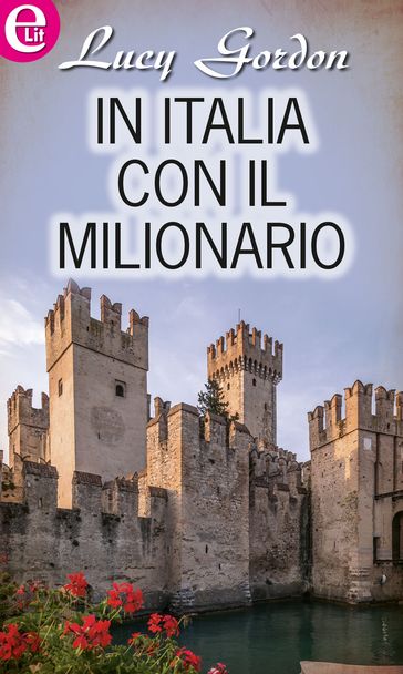 In Italia con il milionario (eLit)