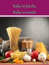 Italia in favola, Italia in tavola