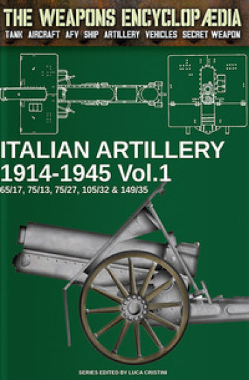 Italian artillery 1914-1945. 1.