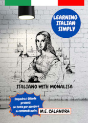 Italiano with Monalisa. Learning italian simply