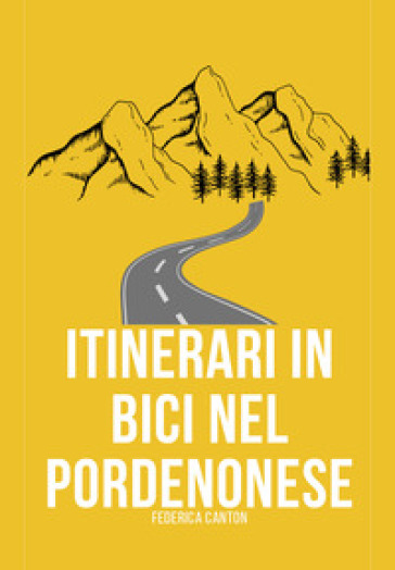 Itinerari in bici nel Pordenonese. Itinerari per MTB e gravel nella provincia di Pordenone