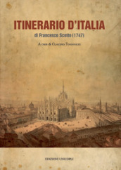 Itinerario d Italia (rist. anast. 1747)
