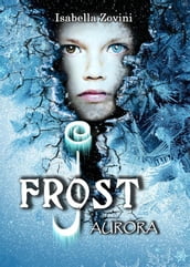 J. Frost - Aurora -