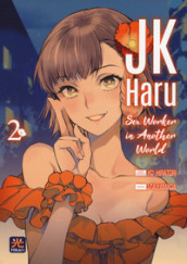 JK Haru. Sex worker in another world. 2.