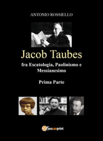 Jacob Taubes fra escatologia, paolinmismo e messianesimo. 1.