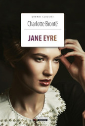 Jane Eyre. Ediz. integrale con illustrazioni originali. Con Segnalibro