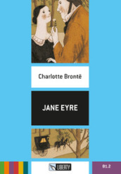 Jane Eyre. Ediz. per la scuola. Con File audio per il download