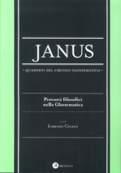 Janus. Quaderni del circolo glossematico. Percorsi filosofici nella glossematica. 14.