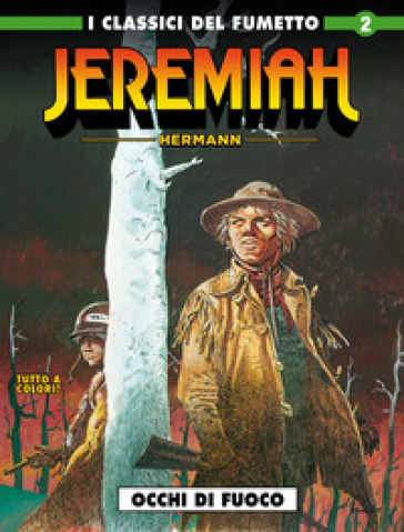 Jeremiah. 2: Occhi di fuoco