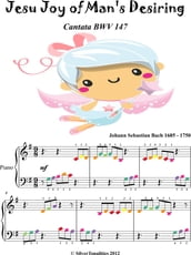 Jesu Joy of Man s Desiring Beginner Piano Sheet Music with Colored Notation