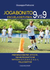 Joga Bonito. Escuela de Futbol 9 vs 9