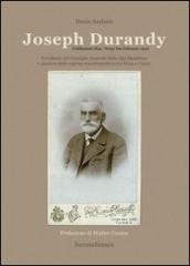 Joseph Durandy. Presidente del consiglio generale delle alpi marittime e pioniere della regione transfrontaliera tra Nizza e Cuneo