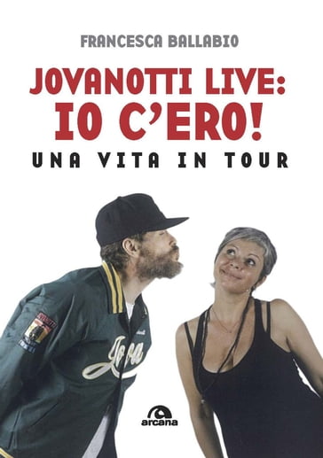 Jovanotti live: io c'ero!