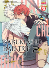 Kabuki-cho bad trip. 2.