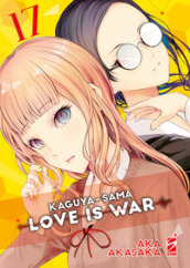Kaguya-sama. Love is war. Vol. 17