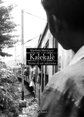 Kalekalè - Storia di un adozione