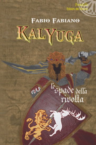 Kalyuga. Le spade della rivolta