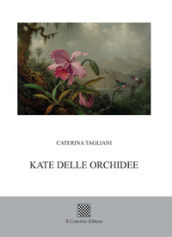 Kate delle orchidee