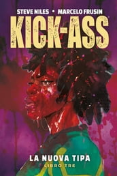 Kick-Ass: la nuova tipa 3