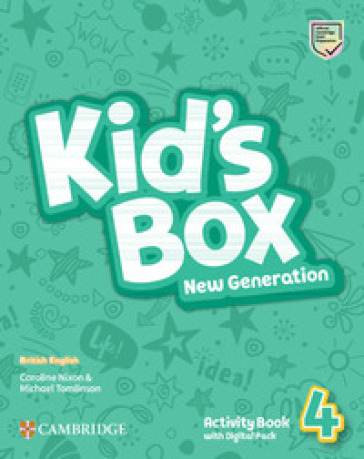 Kid's box. New generation. Level 4. Activity book. Per le Scuole elementari. Con espansione online