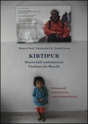 Kirtipur. Diario dall ambulatorio Giuliano de Marchi