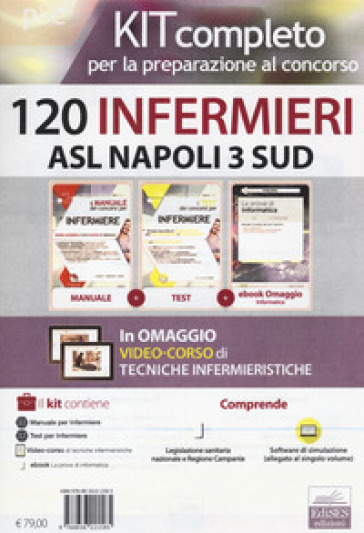 Kit 120 infermieri ASL Napoli 3 Sud. Con ebook: La prova di informatica. Con software di simulazione