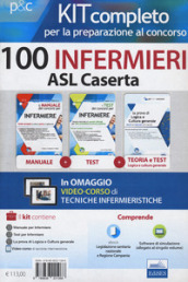 Kit completo per la preparazione al concorso 100 infermieri ASL Caserta. Con e-book. Con software di simulazione