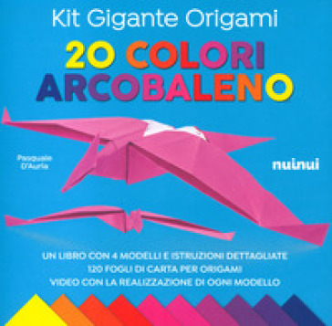 Kit gigante origami. 20 colori arcobaleno. Ediz. a colori. Con carta da origami