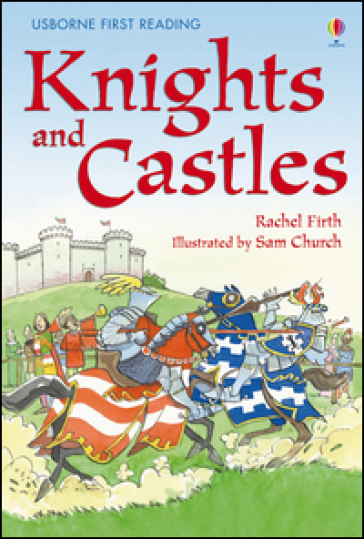 Knights and castles. Ediz. illustrata
