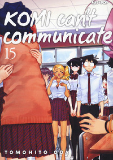 Komi can't communicate. 15.