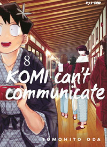 Komi can't communicate. 8.