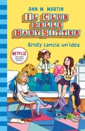 Kristy lancia un idea. Il Club delle baby-sitter. 1.