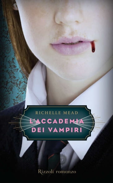 L'Accademia dei Vampiri - 1.