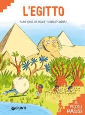 L Egitto. Ediz. a colori